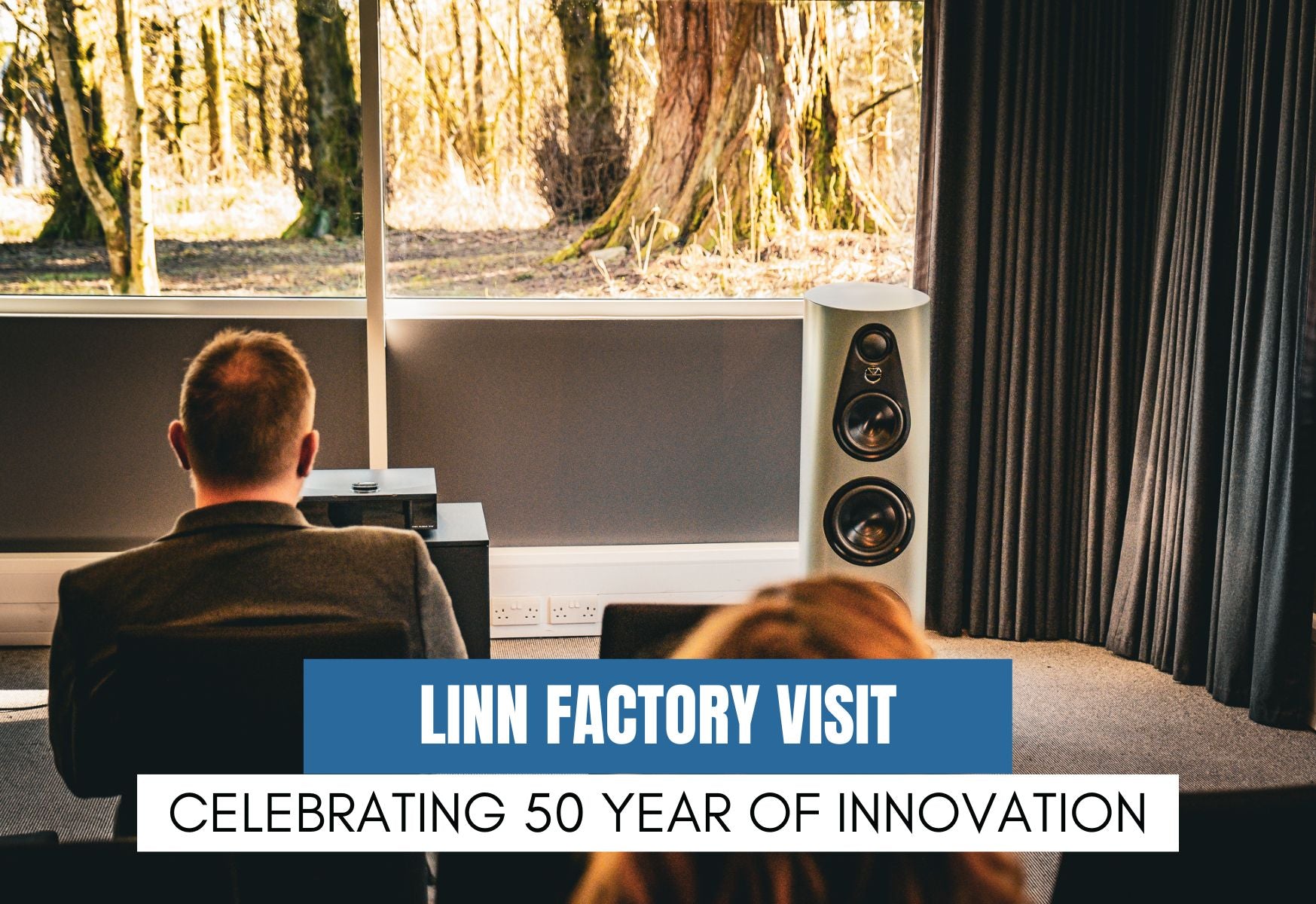 A Celebration of 50 Years of Innovation - Linn Factory Visit