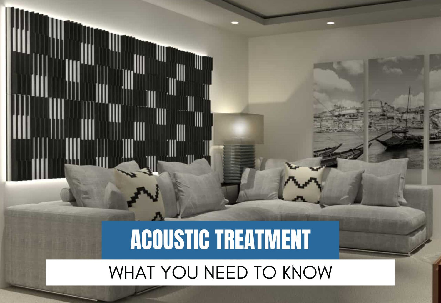Acoustic Treatment - What You Need to Know
