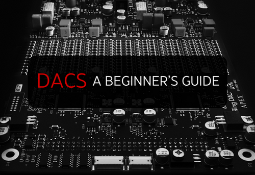 Basic Dac A Beginner’s Guide To DACs